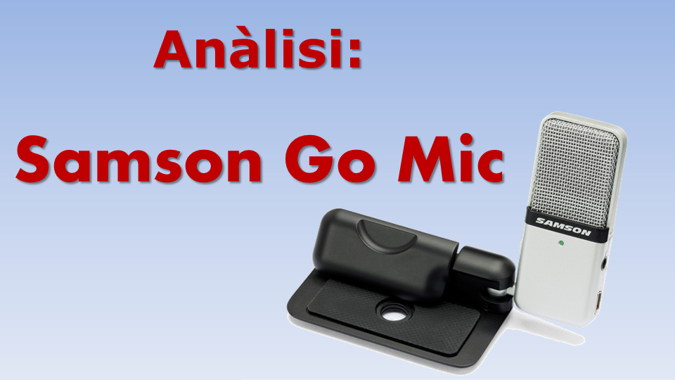 Imatge destacada anàlisi Samson Go Mic