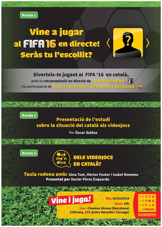 Cartell FIFA 17 en català: "vine a jugar al FIFA 16 en directe. Seràs tu l'escollit?"