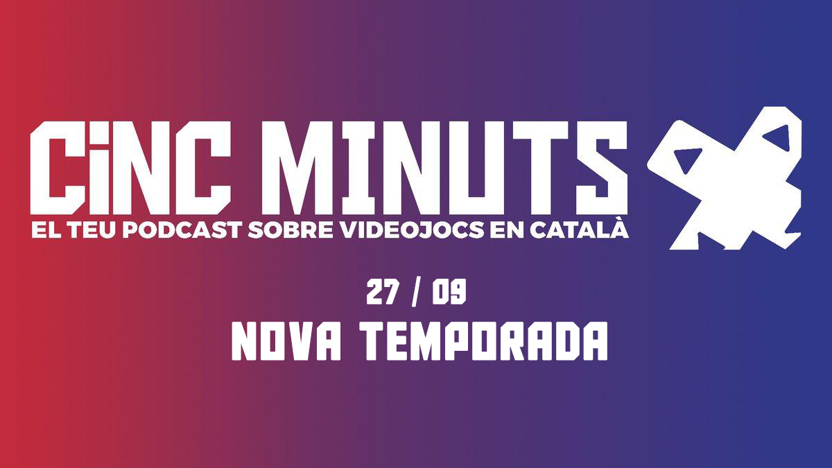 Caràtula del podcast de videojocs 5 Minuts Més