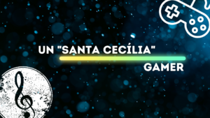 Santa Cecília 2021: música i videojocs