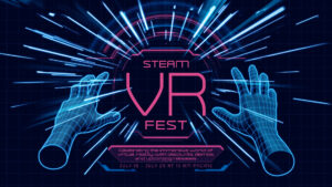 Steam VR Festival